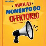 E-BOOK: Ap. Radamés Almeida – Vamos ao momento do Ofertório - Imagem 1